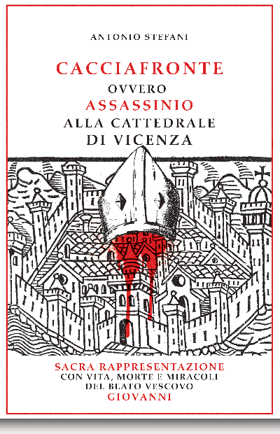 Cacciafronte ovvero assassinio alla cattedrale di Vicenza